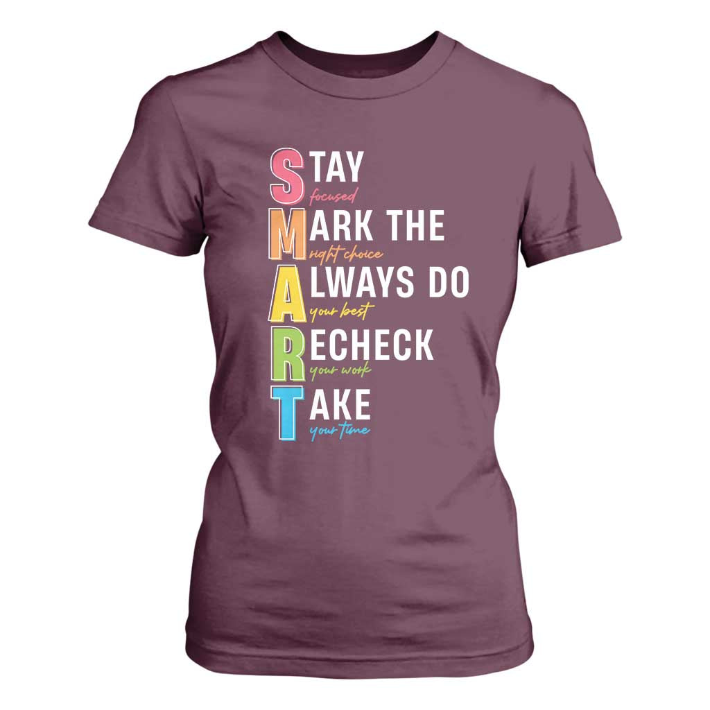 SMART Stay Focused Mark The Right Choice T Shirt For Women Test Day Teacher TS11 Maroon Print Your Wear
