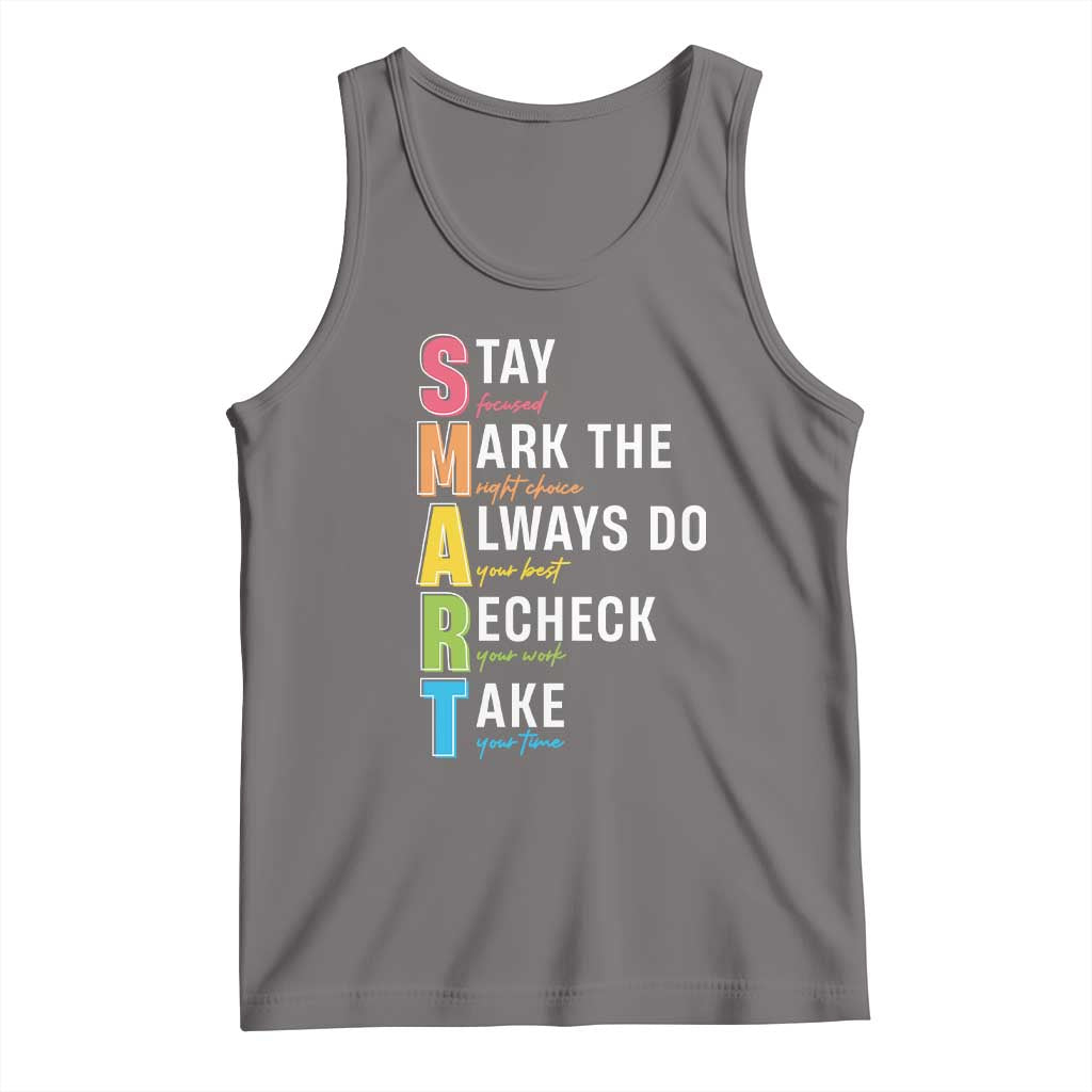 SMART Stay Focused Mark The Right Choice Tank Top Test Day Teacher TS11 Deep Heather Print Your Wear