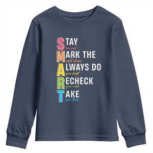 SMART Stay Focused Mark The Right Choice Youth Sweatshirt Test Day Teacher TS11 Navy Print Your Wear