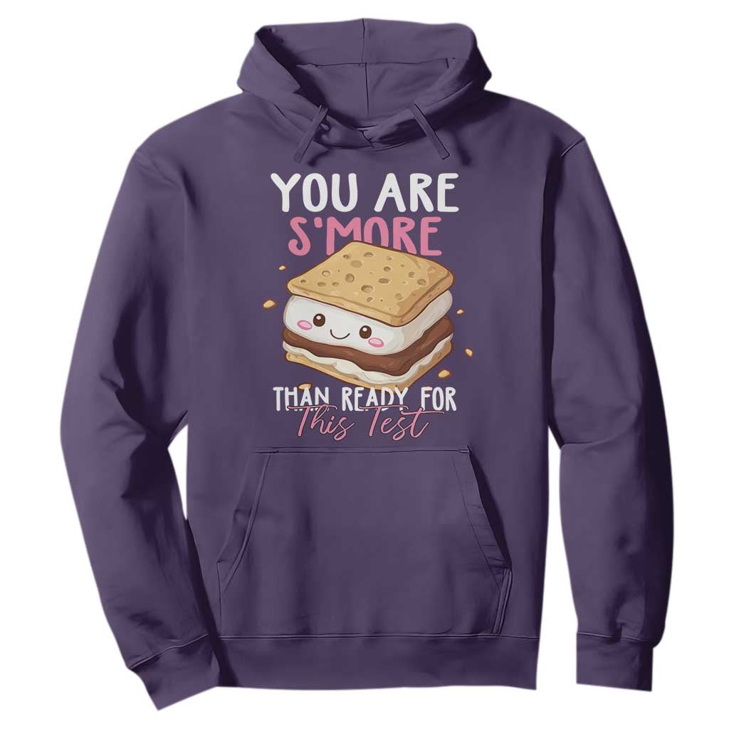 Funny You Are S'more Than Ready For This Test Hoodie Test Day Teacher TS11 Purple Print Your Wear