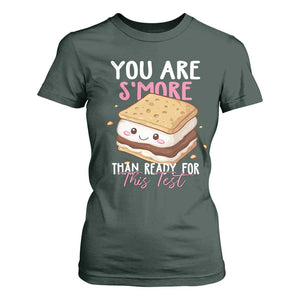 Funny You Are S'more Than Ready For This Test T Shirt For Women Test Day Teacher TS11 Dark Forest Green Print Your Wear