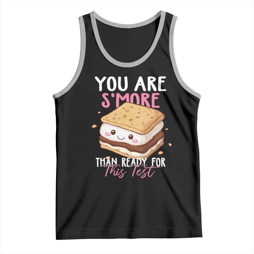 Funny You Are S'more Than Ready For This Test Tank Top Test Day Teacher TS11 Black Athletic Heather Print Your Wear