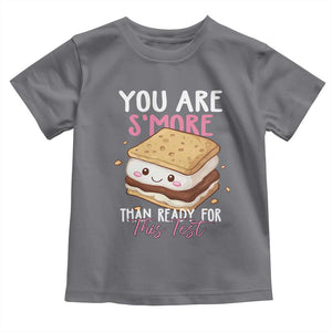 Funny You Are S'more Than Ready For This Test Toddler T Shirt Test Day Teacher TS11 Charcoal Print Your Wear