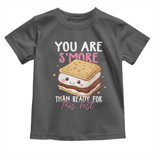 Funny You Are S'more Than Ready For This Test Toddler T Shirt Test Day Teacher TS11 Dark Heather Print Your Wear