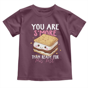 Funny You Are S'more Than Ready For This Test Toddler T Shirt Test Day Teacher TS11 Maroon Print Your Wear