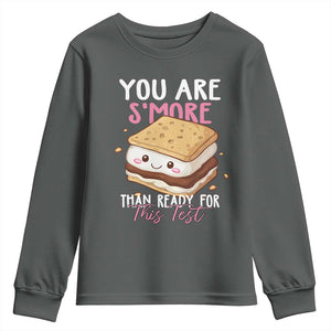 Funny You Are S'more Than Ready For This Test Youth Sweatshirt Test Day Teacher TS11 Dark Heather Print Your Wear