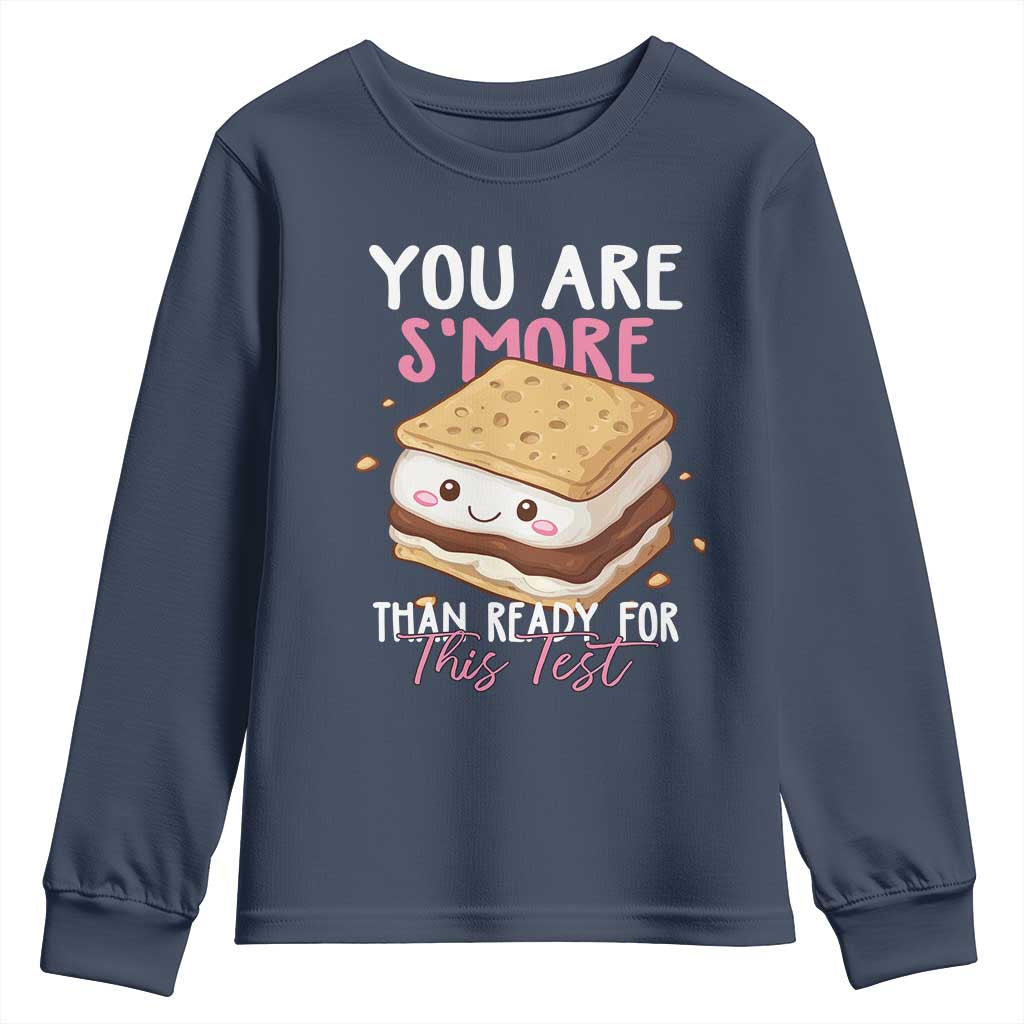 Funny You Are S'more Than Ready For This Test Youth Sweatshirt Test Day Teacher TS11 Navy Print Your Wear