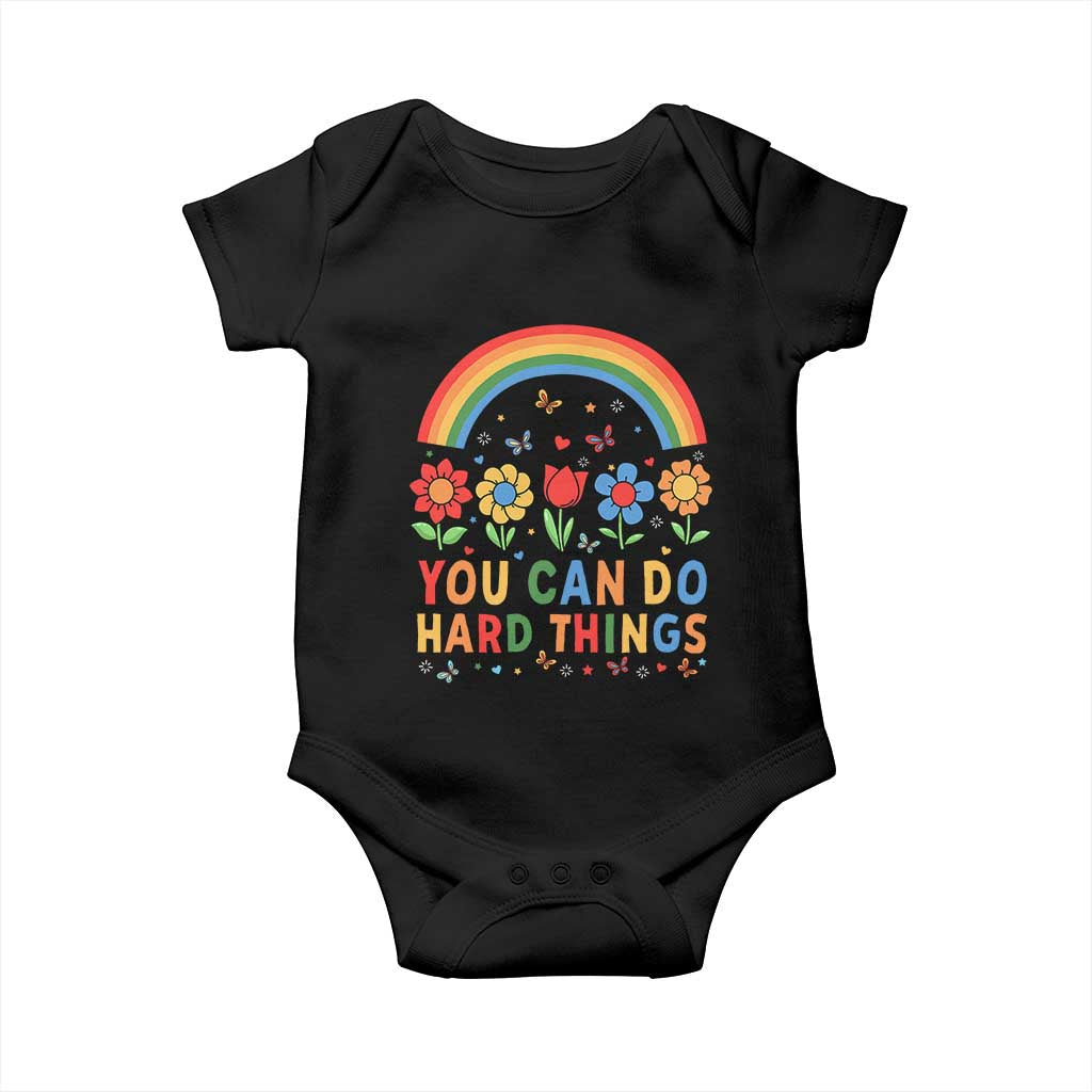Funny You Can Do Hard Things Baby Onesie Motivational Quote Flowers Rainbow TS11 Black Print Your Wear