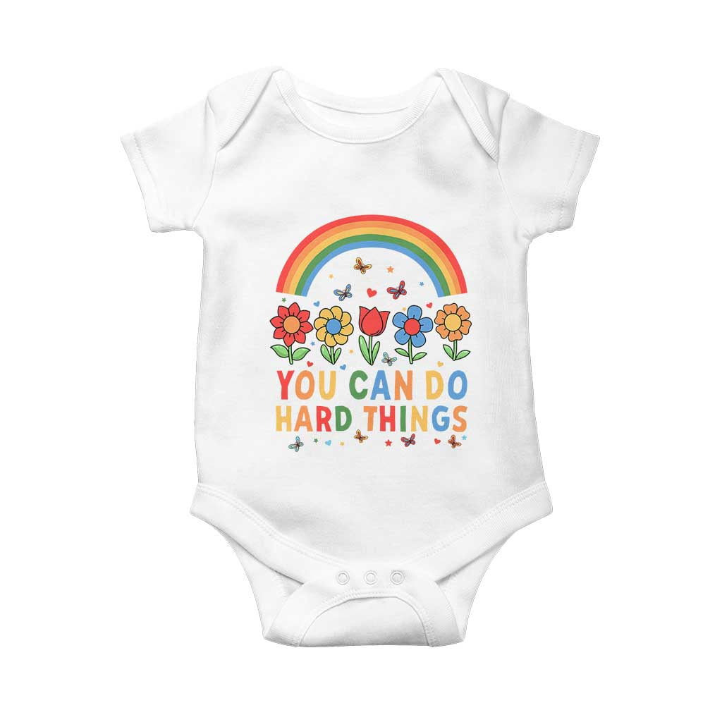 Funny You Can Do Hard Things Baby Onesie Motivational Quote Flowers Rainbow TS11 White Print Your Wear