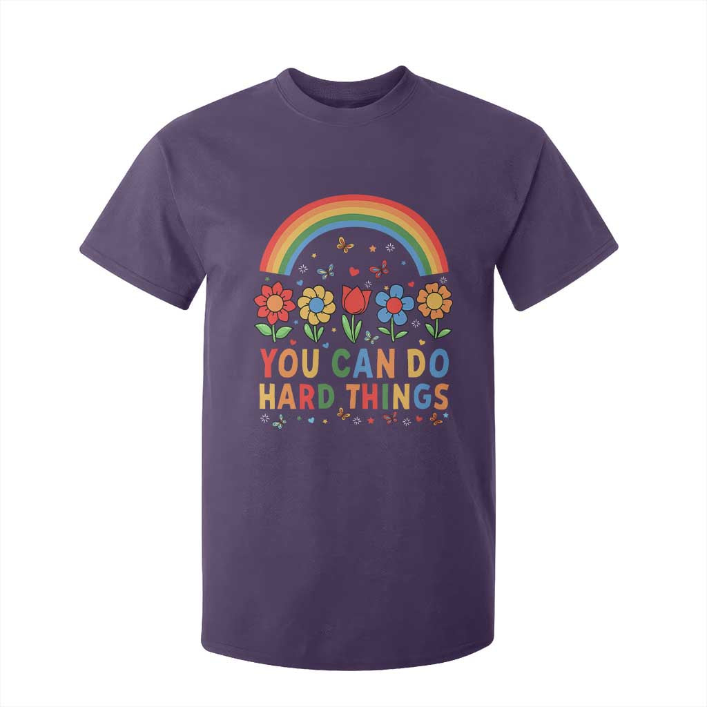 Funny You Can Do Hard Things T Shirt For Kid Motivational Quote Flowers Rainbow TS11 Purple Print Your Wear