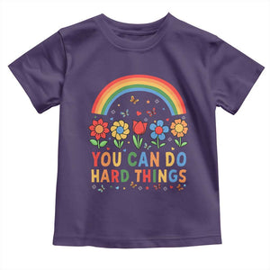 Funny You Can Do Hard Things Toddler T Shirt Motivational Quote Flowers Rainbow TS11 Purple Print Your Wear
