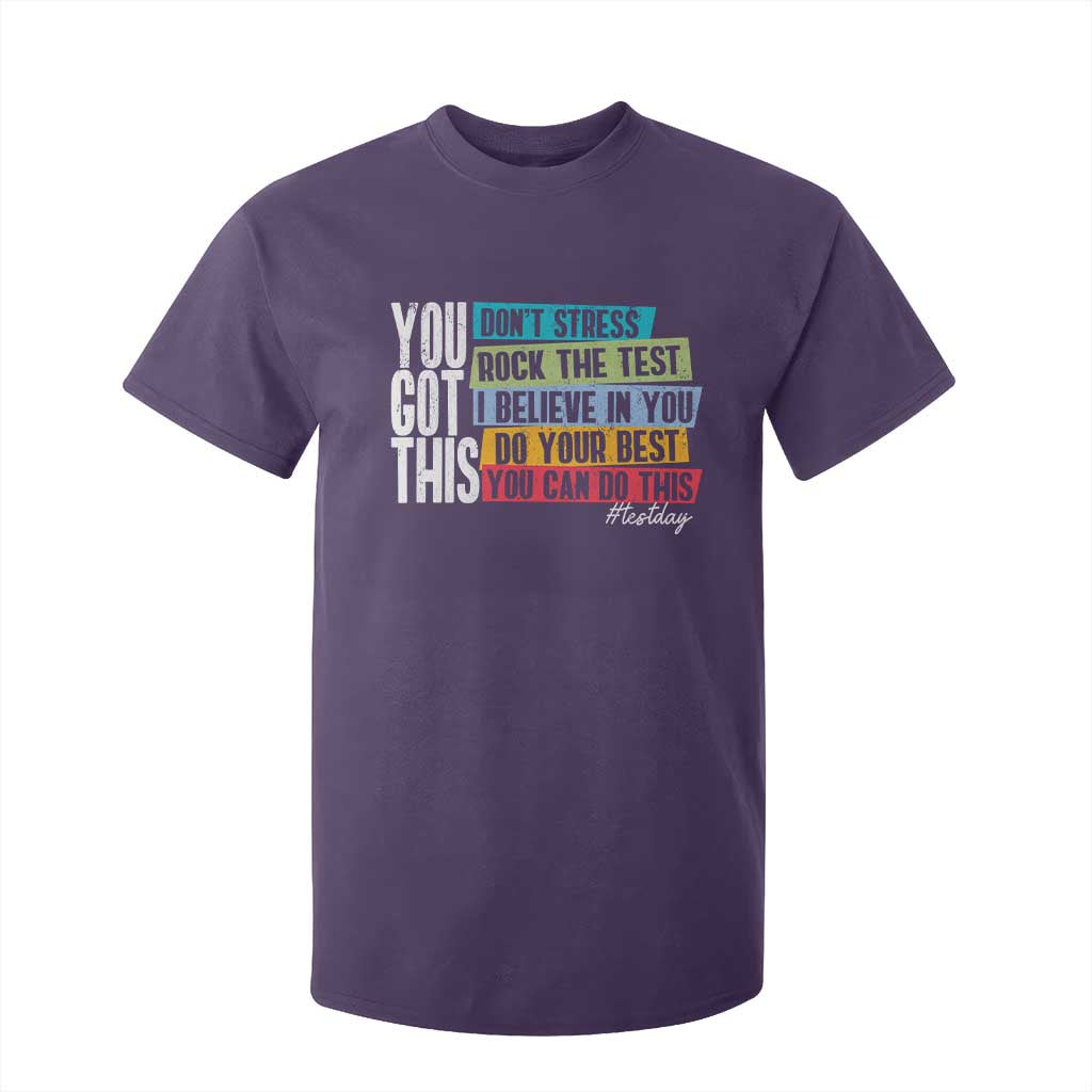Funny Test Day You Got This T Shirt For Kid Don't Stress Rock The Test Teacher Testing Day TS11 Purple Print Your Wear