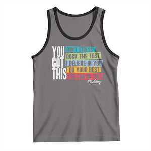 Funny Test Day You Got This Tank Top Don't Stress Rock The Test Teacher Testing Day TS11 Deep Heather Black Print Your Wear