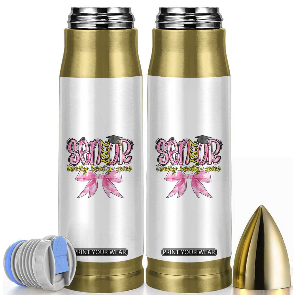 Funny Senior EST 2027 Graduation Bullet Tumbler Twenty Twenty Seven Pink Bow TS11 White Print Your Wear