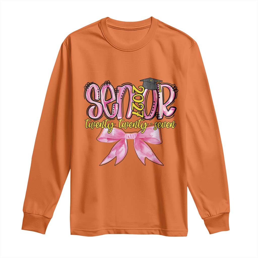 Funny Senior EST 2027 Graduation Long Sleeve Shirt Twenty Twenty Seven Pink Bow TS11 Orange Print Your Wear