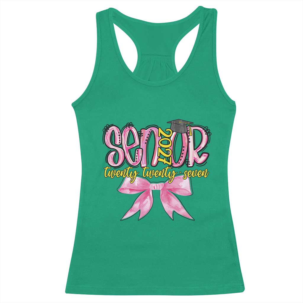 Funny Senior EST 2027 Graduation Racerback Tank Top Twenty Twenty Seven Pink Bow TS11 Irish Green Print Your Wear