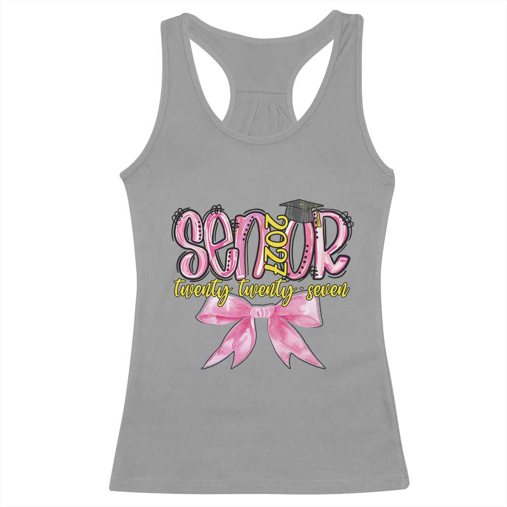 Funny Senior EST 2027 Graduation Racerback Tank Top Twenty Twenty Seven Pink Bow TS11 Sport Gray Print Your Wear