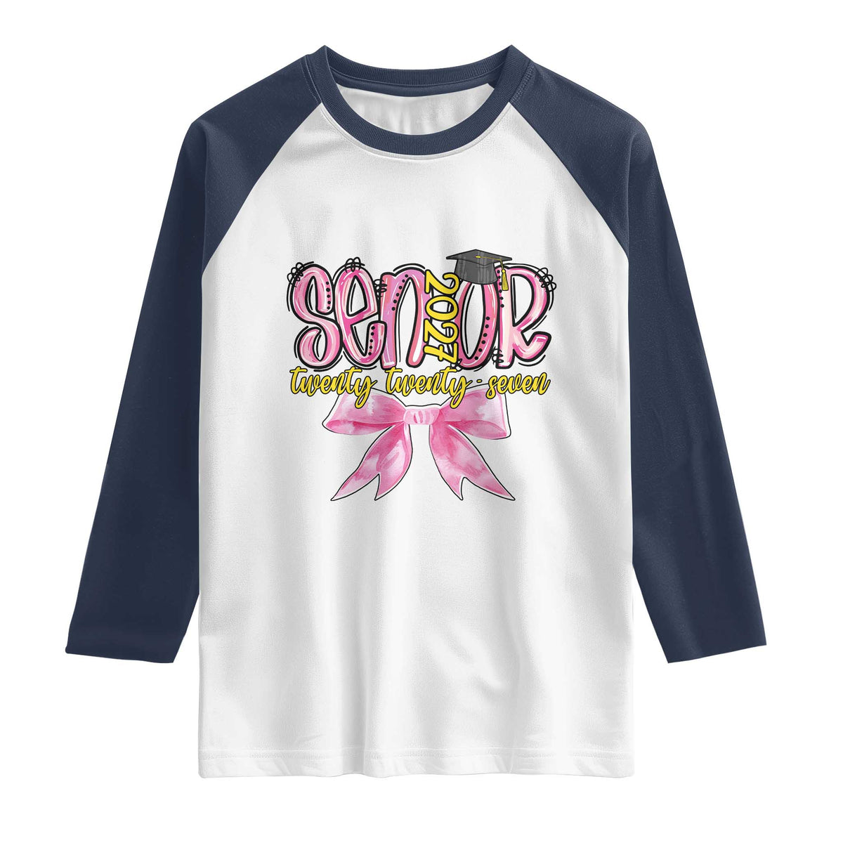 Funny Senior EST 2027 Graduation Raglan Shirt Twenty Twenty Seven Pink Bow TS11 White Navy Print Your Wear