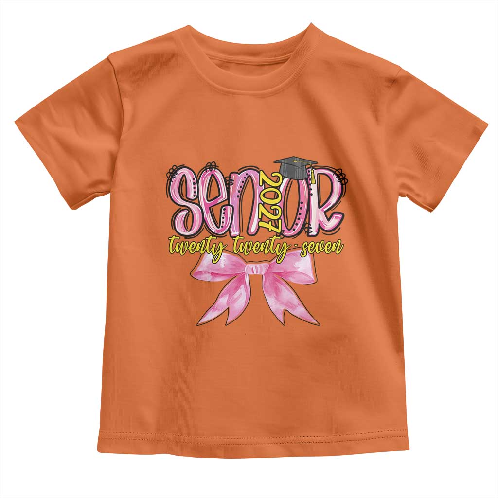 Funny Senior EST 2027 Graduation Toddler T Shirt Twenty Twenty Seven Pink Bow TS11 Orange Print Your Wear