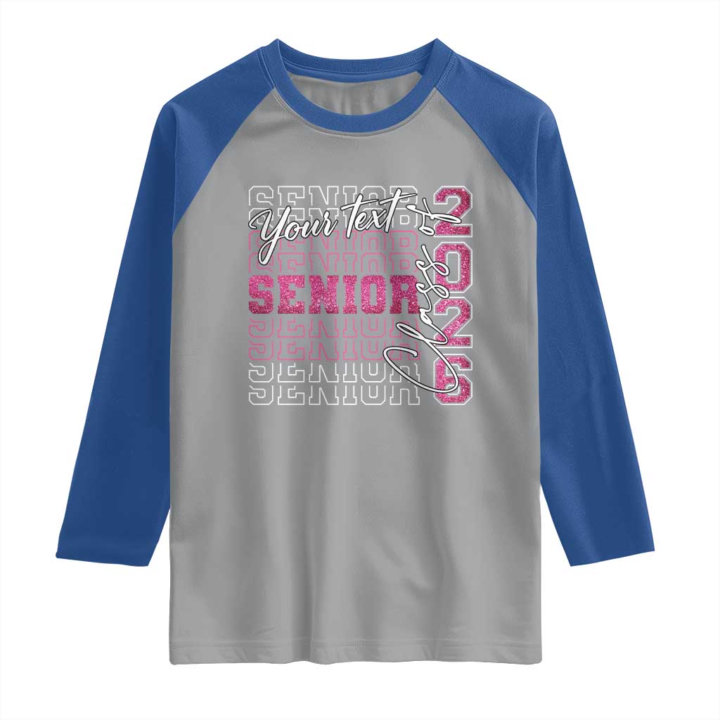Personalized Senior 2026 Raglan Shirt Custom Text Class Of 2026 Graduation Glitter Print TS11 Sport Gray Royal Print Your Wear