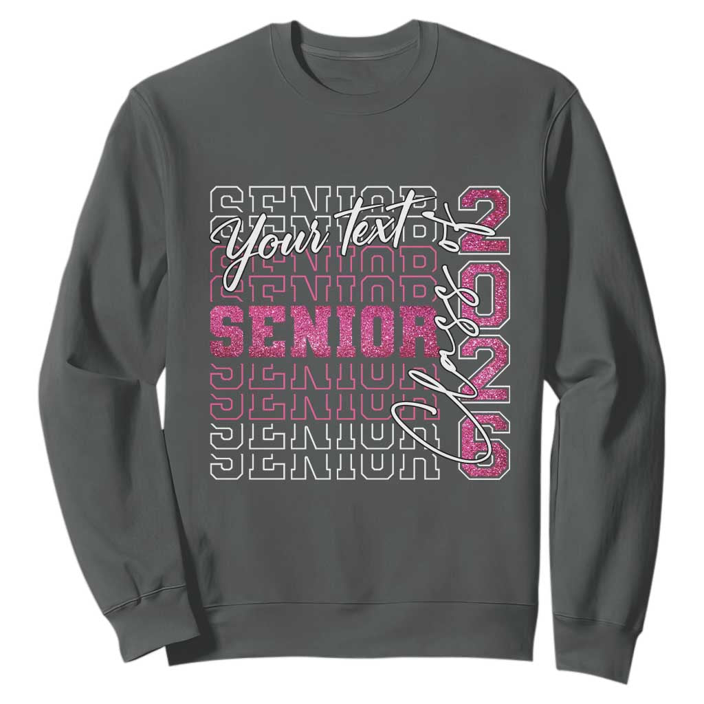 Personalized Senior 2026 Sweatshirt Custom Text Class Of 2026 Graduation Glitter Print TS11 Dark Heather Print Your Wear