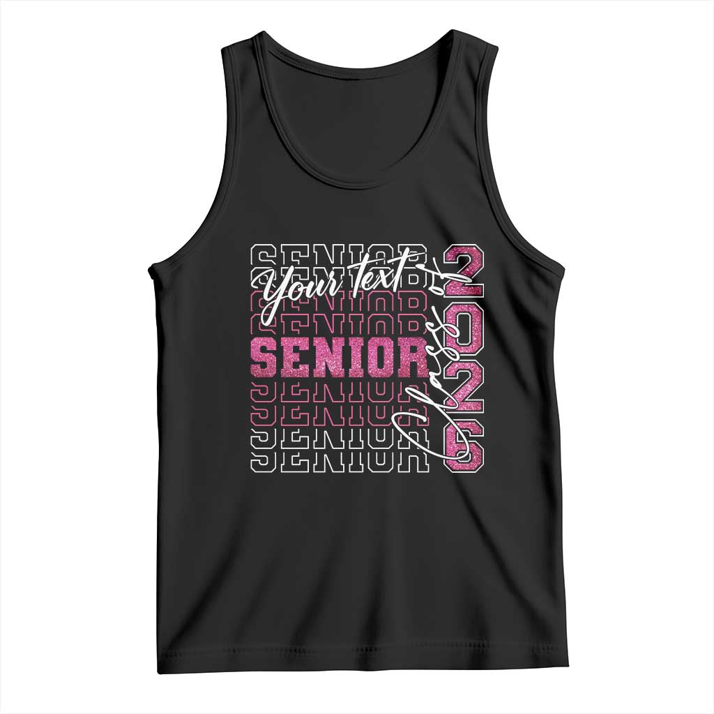 Personalized Senior 2026 Tank Top Custom Text Class Of 2026 Graduation Glitter Print TS11 Black Print Your Wear