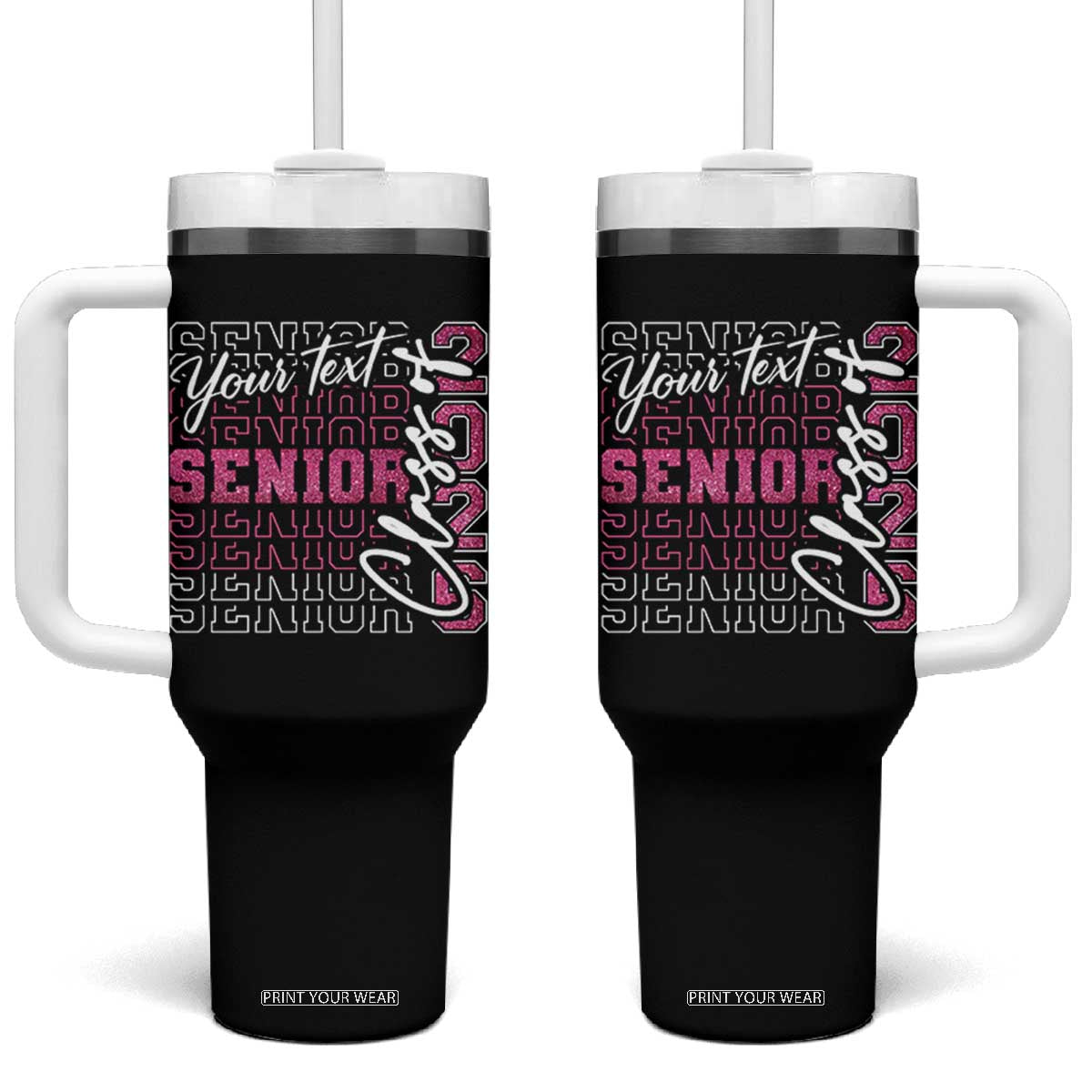 Personalized Senior 2026 Tumbler With Handle Custom Text Class Of 2026 Graduation Glitter Print TS11 One Size: 40 oz Black Print Your Wear