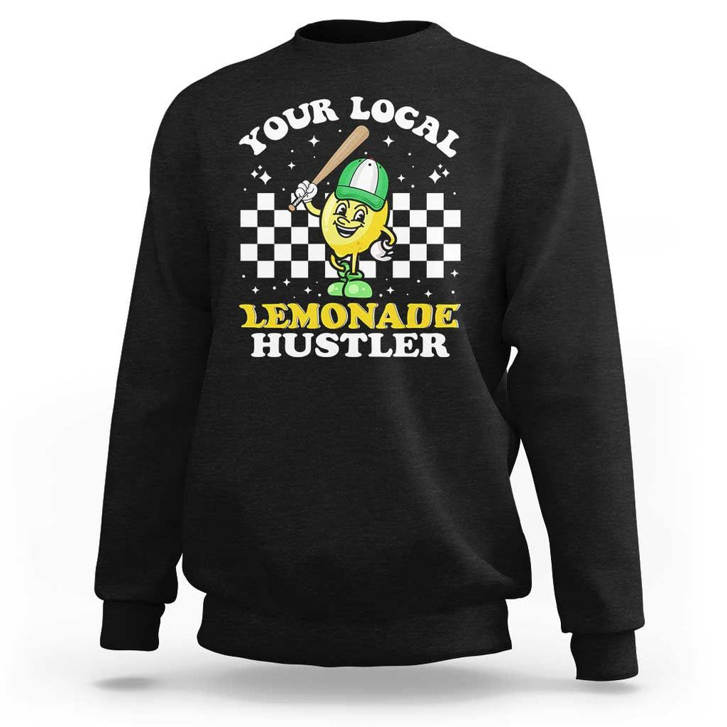 Funny Stand Boss Ceo Sweatshirt Your Local Lemonade Hustler TS11 Black Print Your Wear