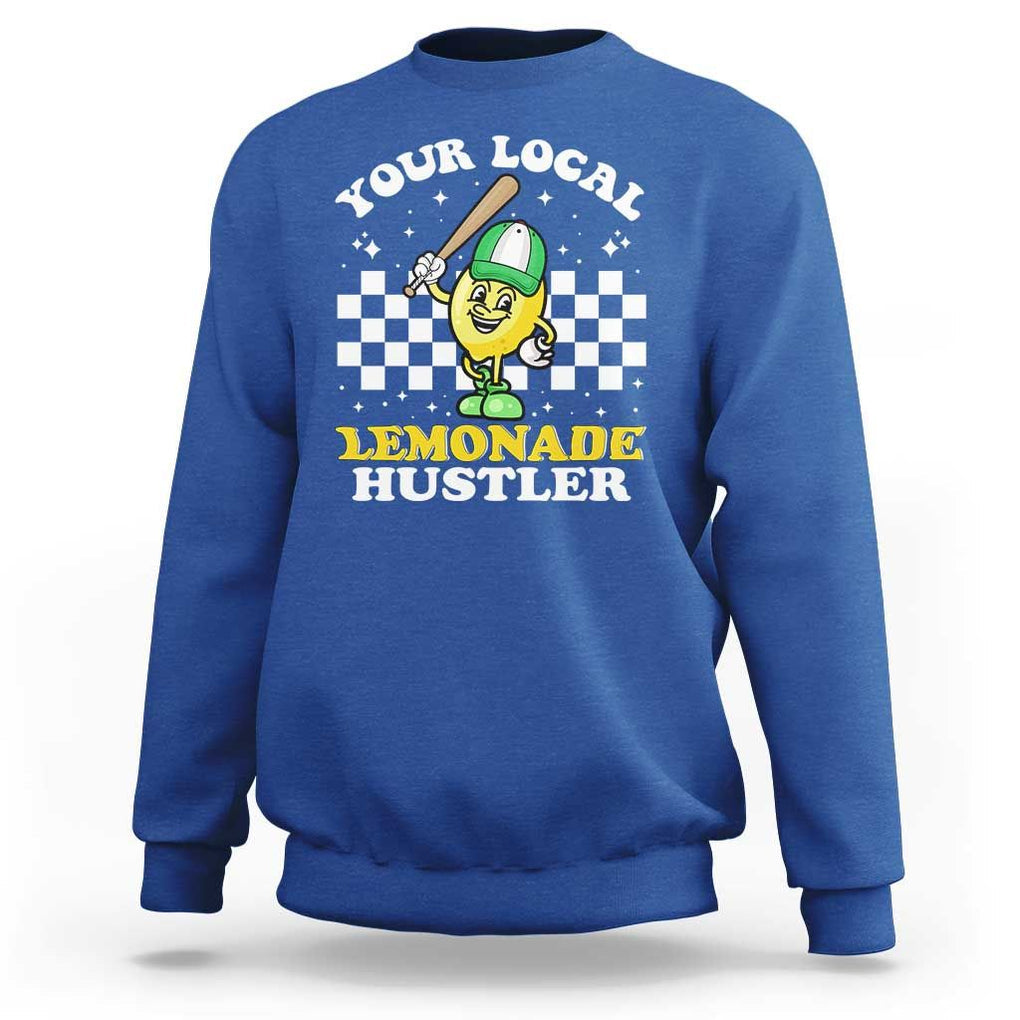 Funny Stand Boss Ceo Sweatshirt Your Local Lemonade Hustler TS11 Royal Blue Print Your Wear