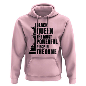 Chess Lover Hoodie Black Queen The Most Powerful Piece In The Game Checkmate TS11 Light Pink Print Your Wear