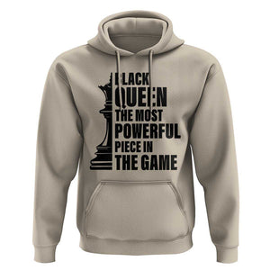 Chess Lover Hoodie Black Queen The Most Powerful Piece In The Game Checkmate TS11 Sand Print Your Wear
