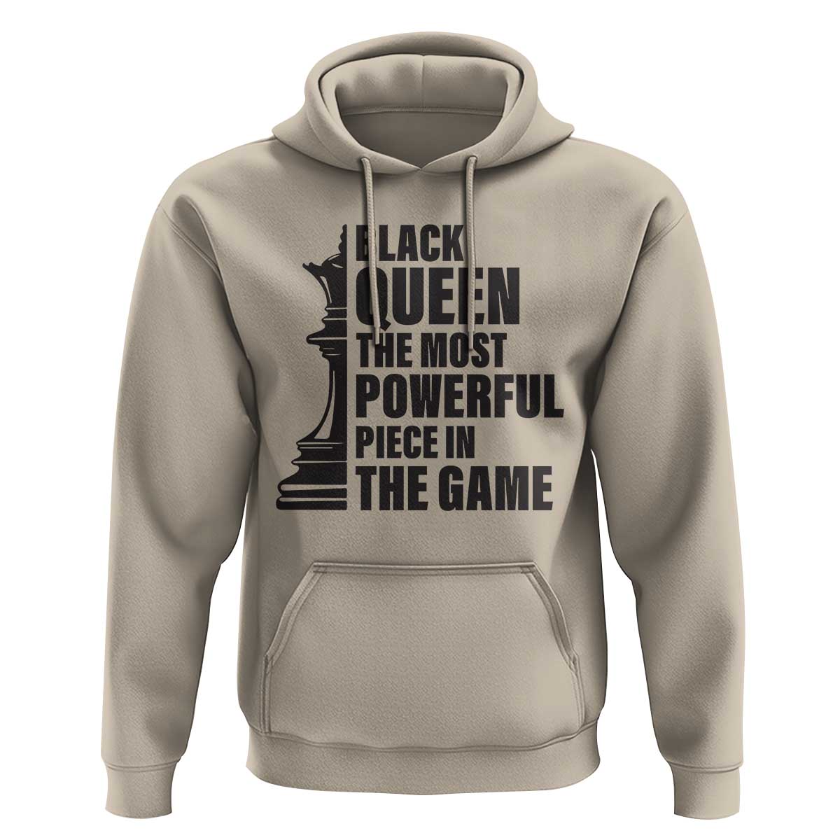 Chess Lover Hoodie Black Queen The Most Powerful Piece In The Game Checkmate TS11 Sand Print Your Wear