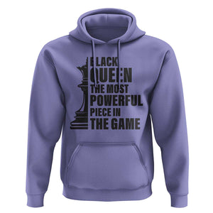 Chess Lover Hoodie Black Queen The Most Powerful Piece In The Game Checkmate TS11 Violet Print Your Wear
