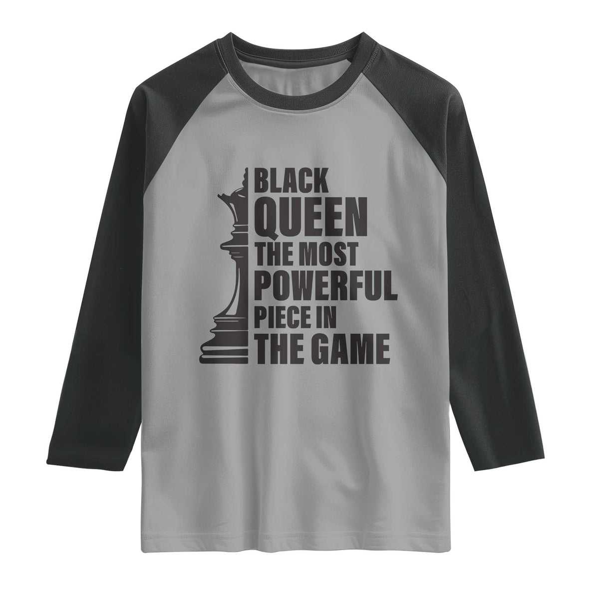 Chess Lover Raglan Shirt Black Queen The Most Powerful Piece In The Game Checkmate