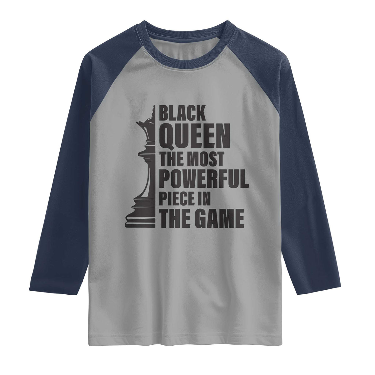 Chess Lover Raglan Shirt Black Queen The Most Powerful Piece In The Game Checkmate