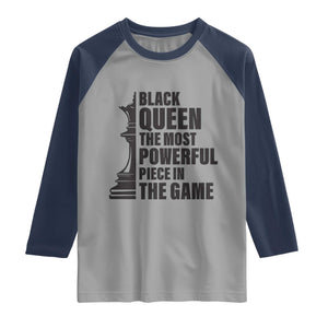 Chess Lover Raglan Shirt Black Queen The Most Powerful Piece In The Game Checkmate