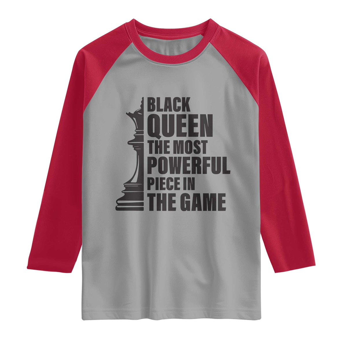 Chess Lover Raglan Shirt Black Queen The Most Powerful Piece In The Game Checkmate