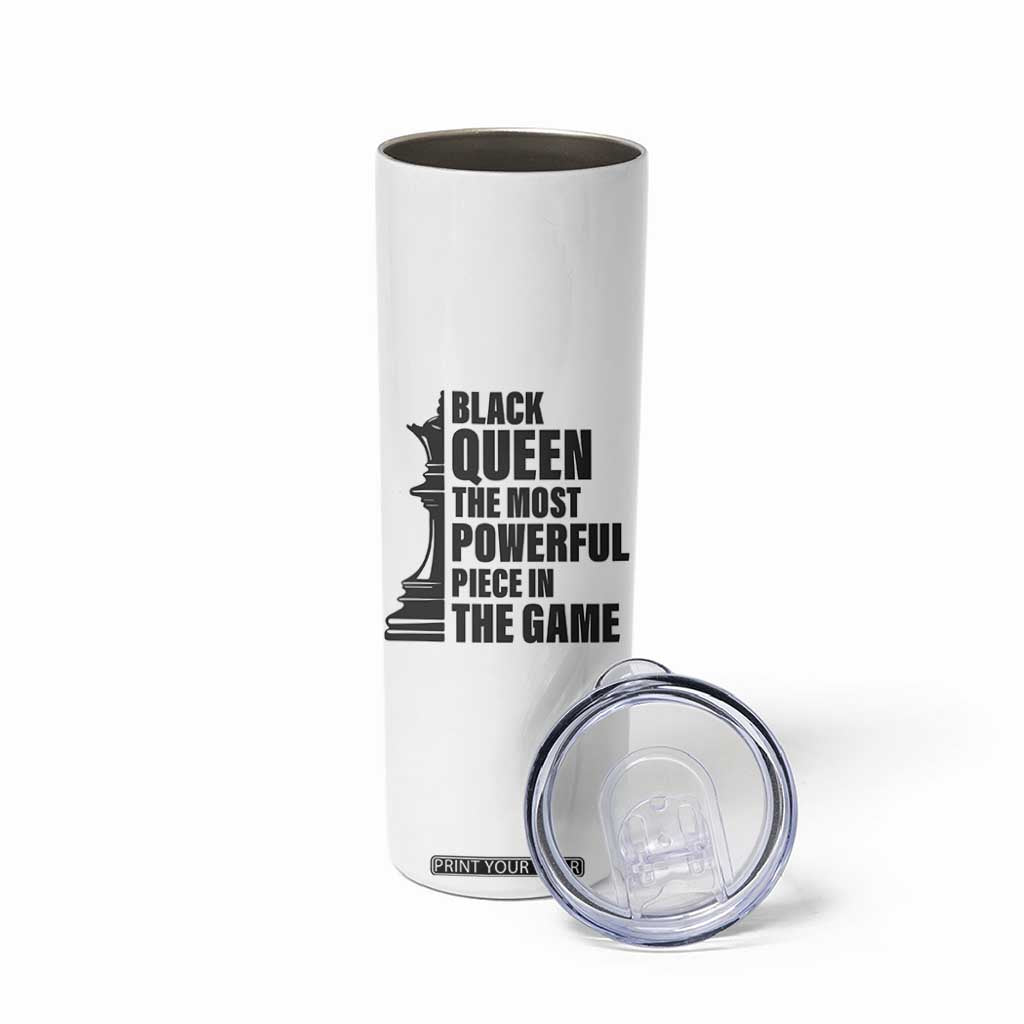 Chess Lover Skinny Tumbler Black Queen The Most Powerful Piece In The Game Checkmate