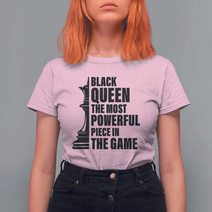 Chess Lover T Shirt For Women Black Queen The Most Powerful Piece In The Game Checkmate TS11 Light Pink Print Your Wear