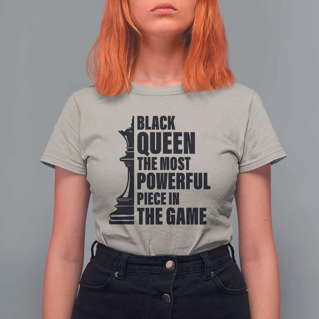 Chess Lover T Shirt For Women Black Queen The Most Powerful Piece In The Game Checkmate TS11 Sand Print Your Wear