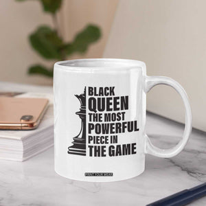 Chess Lover Coffee Mug Black Queen The Most Powerful Piece In The Game Checkmate