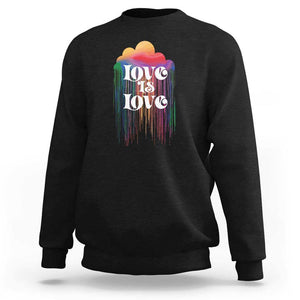 LGBTQ Sweatshirt Love Is Love Pride Rainbow Cloud Rain Flag TS11 Black Print Your Wear