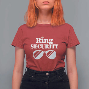 Funny Ring Security T Shirt For Women Wedding Bearer Boy Vintage Sunglasses TS11 Red Print Your Wear