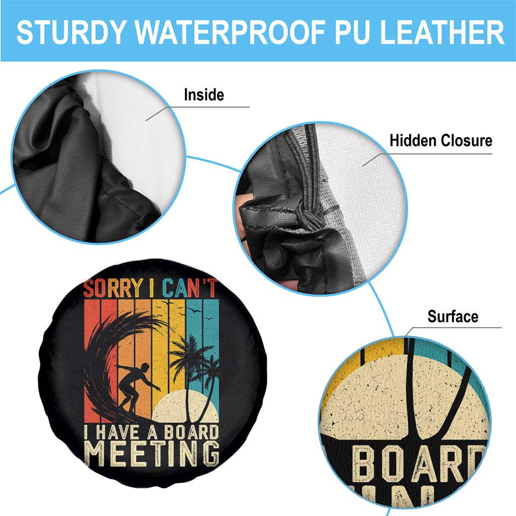 Funny Surfing Lover Spare Tire Cover Sorry I Cant I Have A Board Meeting Surfer TS11 Print Your Wear