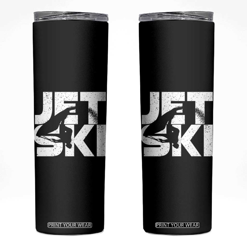 Jet Ski Rider Skinny Tumbler Water Sports Watercraft Skiing Jetski TS11 Black Print Your Wear
