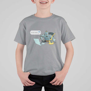 Funny I Am Not A Robot T Shirt For Kid Captcha Bot Login Programmer Computer TS11 Sport Gray Print Your Wear