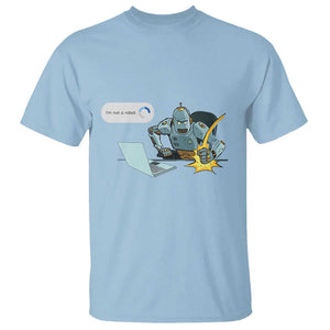 Funny I Am Not A Robot T Shirt Captcha Bot Login Programmer Computer TS11 Light Blue Print Your Wear