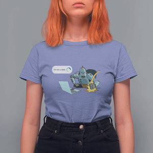 Funny I Am Not A Robot T Shirt For Women Captcha Bot Login Programmer Computer TS11 Violet Print Your Wear