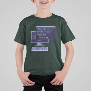 Funny Programmer T Shirt For Kid Roses Are Red Violets Are Blue Unexpected On Line 32 TS11 Dark Forest Green Print Your Wear