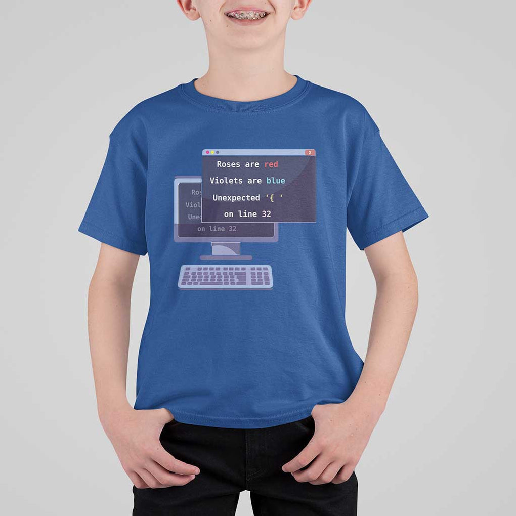 Funny Programmer T Shirt For Kid Roses Are Red Violets Are Blue Unexpected On Line 32 TS11 Royal Blue Print Your Wear
